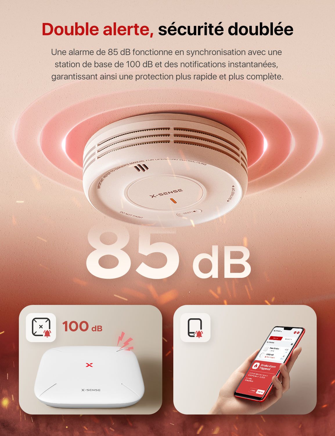 Le X-SENSE XS0D-MR possède deux modes d'alarme : alarme de l'appareil et alarme de la station de base.